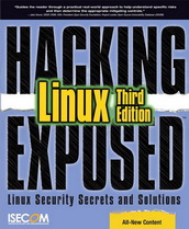 Hacking Exposed Linux, 3rd Edition