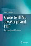 Guide to HTML, JavaScript and PHP