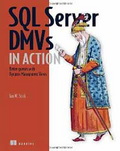 SQL Server DMVs in Action
