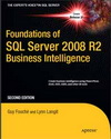 Foundations of SQL Server 2008 R2 Business Intelligence