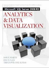 Microsoft® SQL Server® 2008 R2 Analytics & Data Visualization