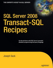 SQL Server 2008 Transact-SQL Recipes
