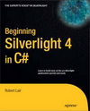 Beginning Silverlight 4 in C#